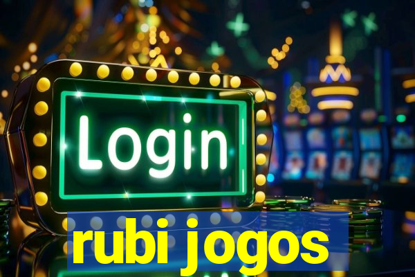 rubi jogos
